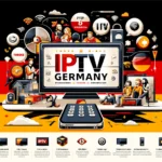 Comprehensive Guide to IPTV in Germany 2024